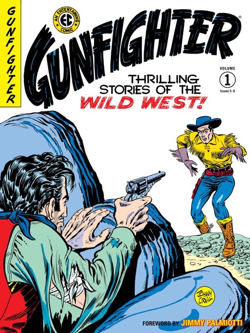 Title details for The EC Archives: Gunfighter, Volume 1 by Gardner Fox - Wait list